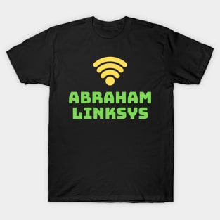 Abraham linksys computer programming funny T-Shirt